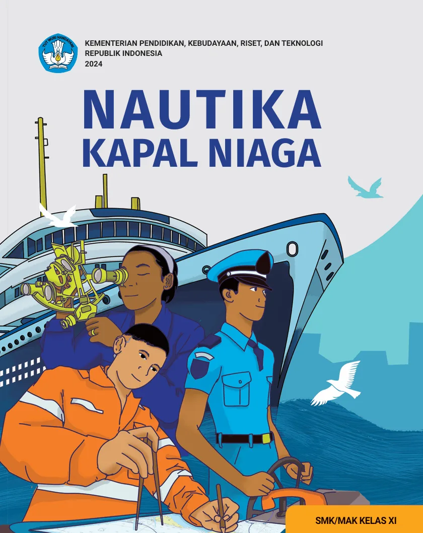 Sampul Nautika Kapal Niaga untuk SMK/MAK Kelas XI