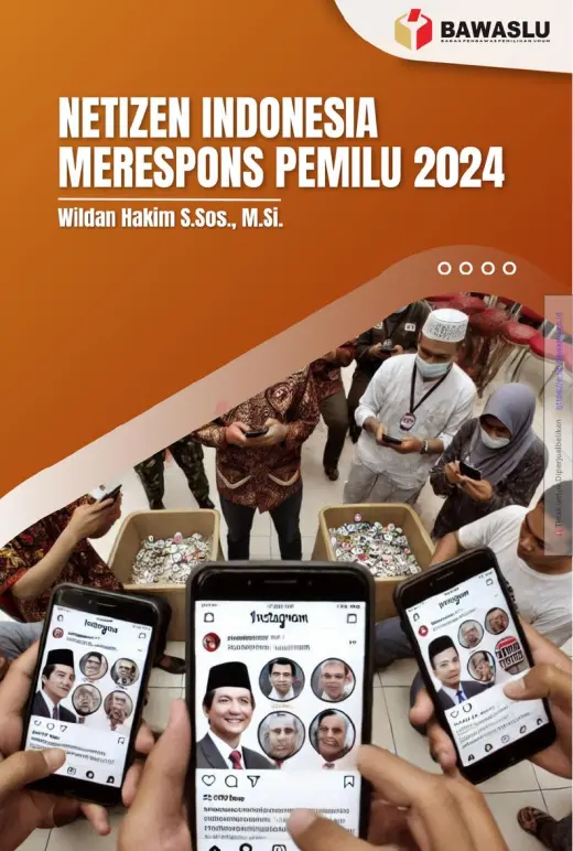 Sampul Netizen Indonesia Merespons Pemilu 2024
