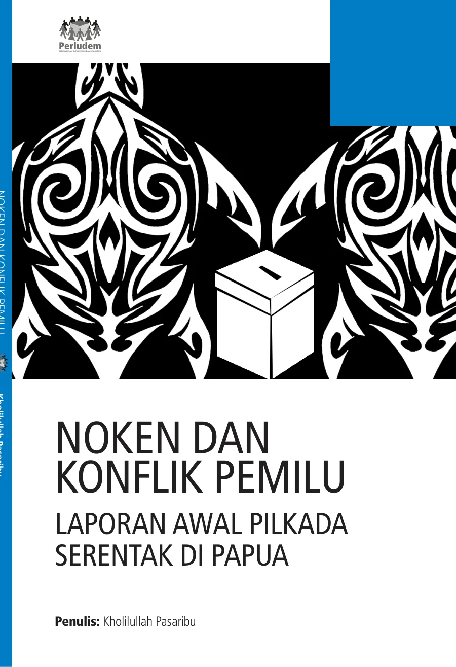 Sampul Noken dan Konflik Pemilu: Laporan Awal Pilkada Serentak di Papua
