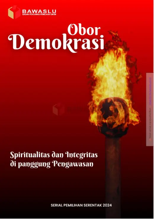 Sampul Obor Demokrasi: Spiritualitas dan Integritas di Panggung Pengawasan