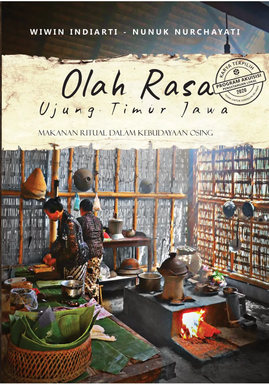 Sampul Olah Rasa Ujung Timur Jawa: Makanan Ritual dalam Kebudayaan Osing
