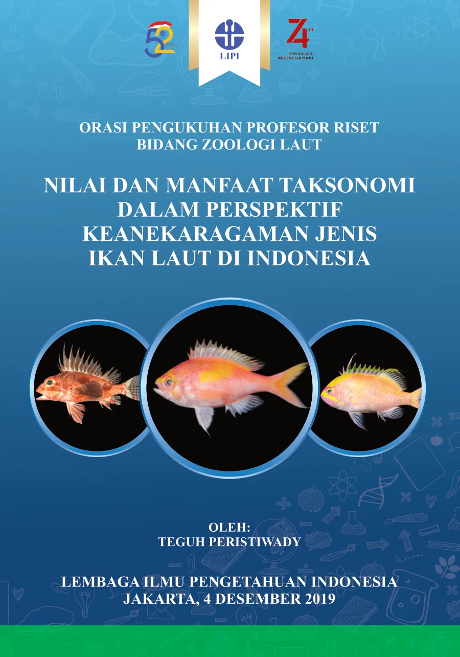 Sampul Orasi Profesor Riset - Nilai dan Manfaat Taksonomi dalam Perspektif Keanekaragaman Jenis Ikan Laut di Indonesia