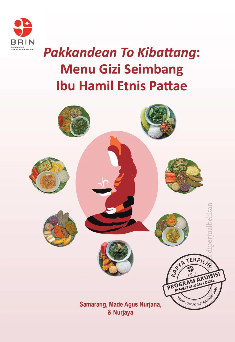 Sampul Pakkandean To Kibattang: Menu Gizi Seimbang Ibu Hamil Etnis Pattae