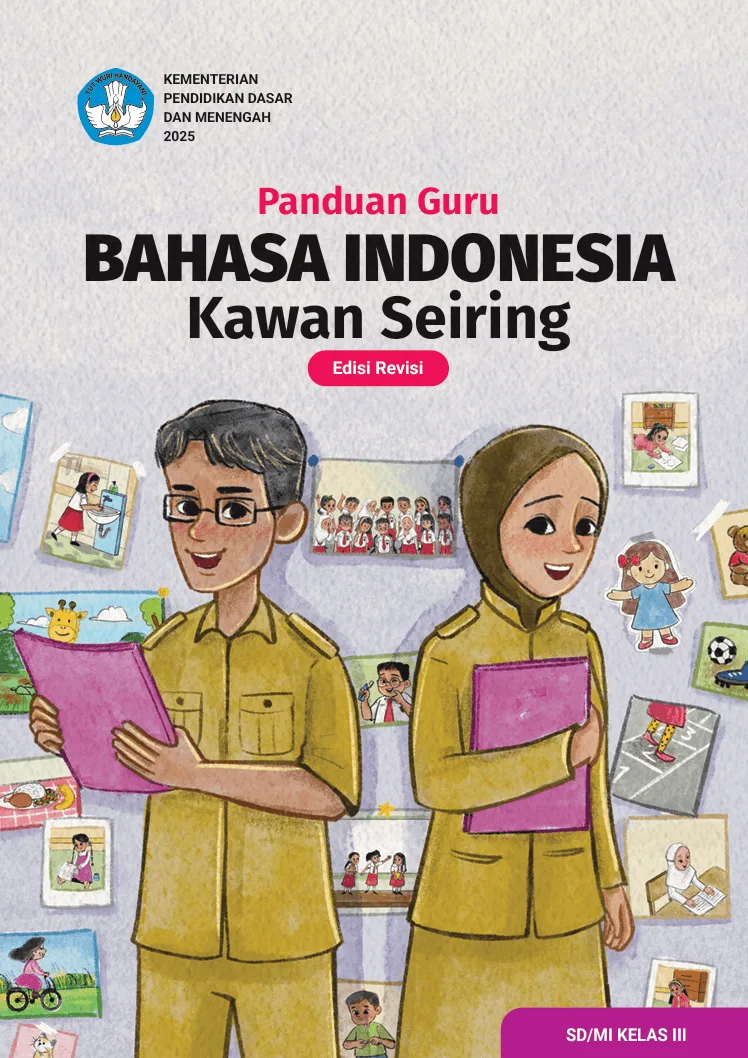 Sampul Panduan Guru Bahasa Indonesia: Kawan Seiring untuk SD/MI Kelas III (Edisi Revisi)