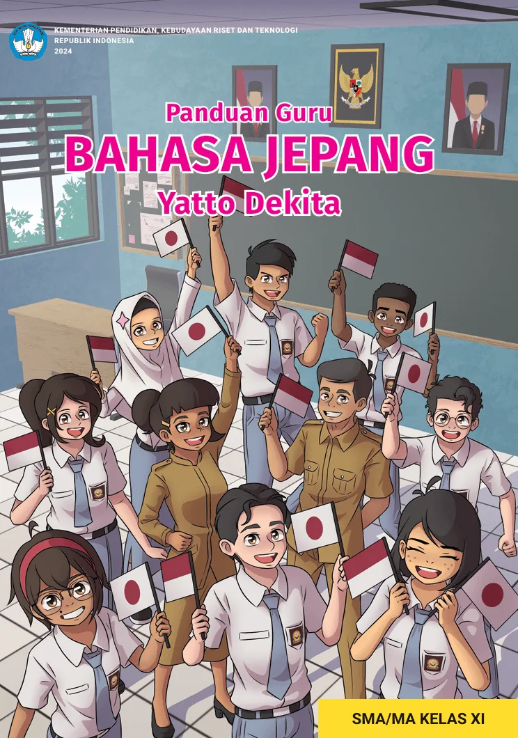 Sampul Panduan Guru BAHASA JEPANG: Yatto Dekita untuk SMA/MA Kelas XI