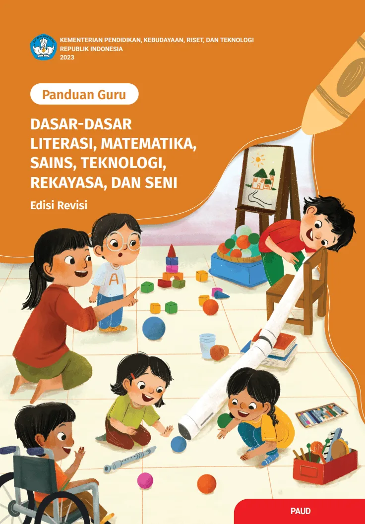 Sampul Panduan Guru Dasar-Dasar Literasi, Matematika, Sains, Teknologi, Rekayasa, dan Seni (Edisi Revisi)