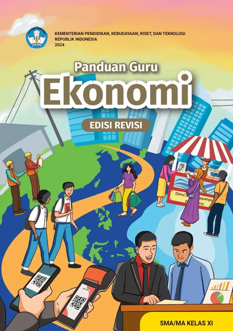 Sampul Panduan Guru Ekonomi untuk SMA/MA Kelas XI (Edisi Revisi)