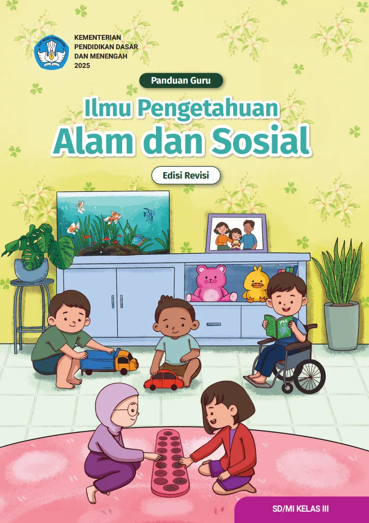 Sampul Panduan Guru Ilmu Pengetahuan Alam dan Sosial untuk SD/MI Kelas III (Edisi Revisi)