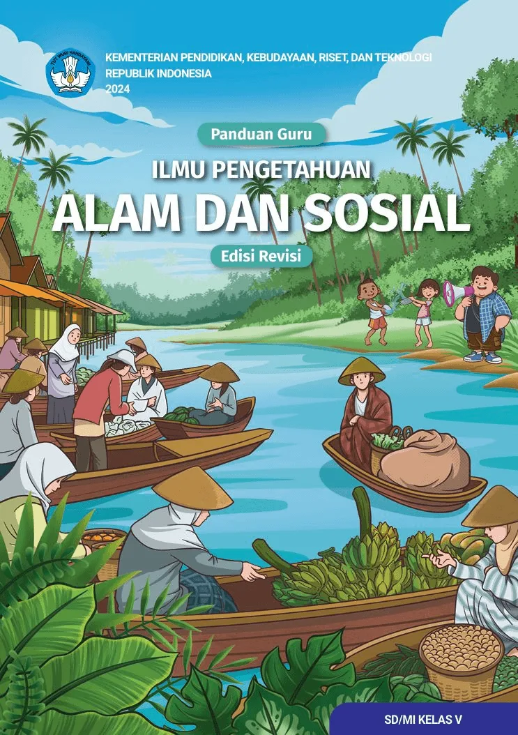 Sampul Panduan Guru Ilmu Pengetahuan Alam dan Sosial untuk SD/MI Kelas V (Edisi Revisi)