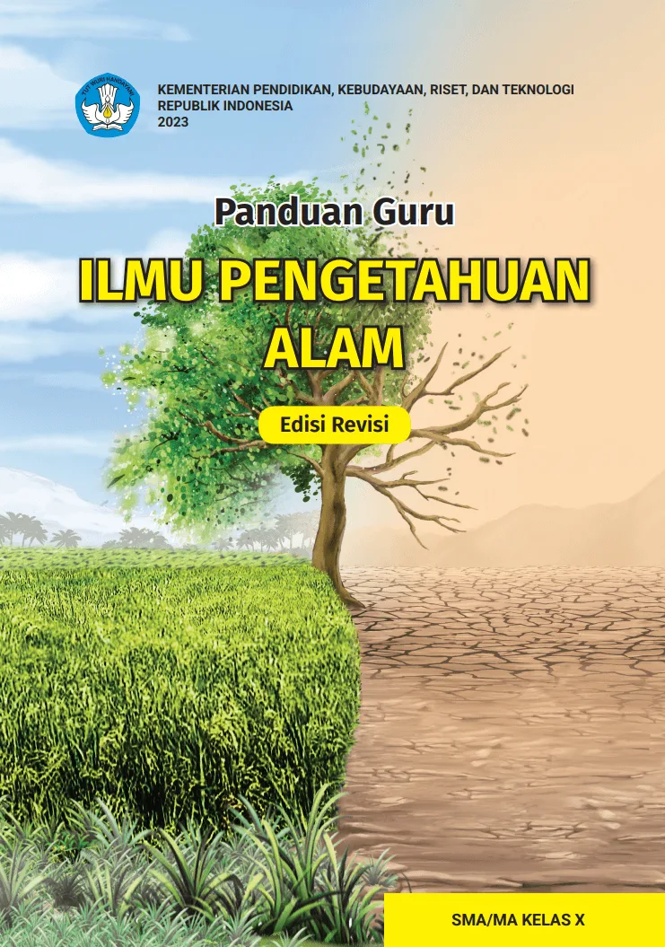 Sampul Panduan Guru Ilmu Pengetahuan Alam untuk SMA/MA Kelas X (Edisi Revisi)