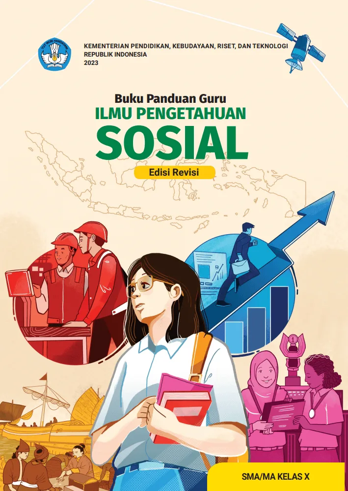 Sampul Panduan Guru Ilmu Pengetahuan Sosial untuk SMA/MA Kelas X (Edisi Revisi)