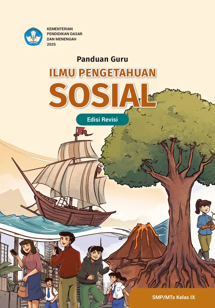 Sampul Panduan Guru Ilmu Pengetahuan Sosial untuk SMP/MTs Kelas IX (Edisi Revisi)