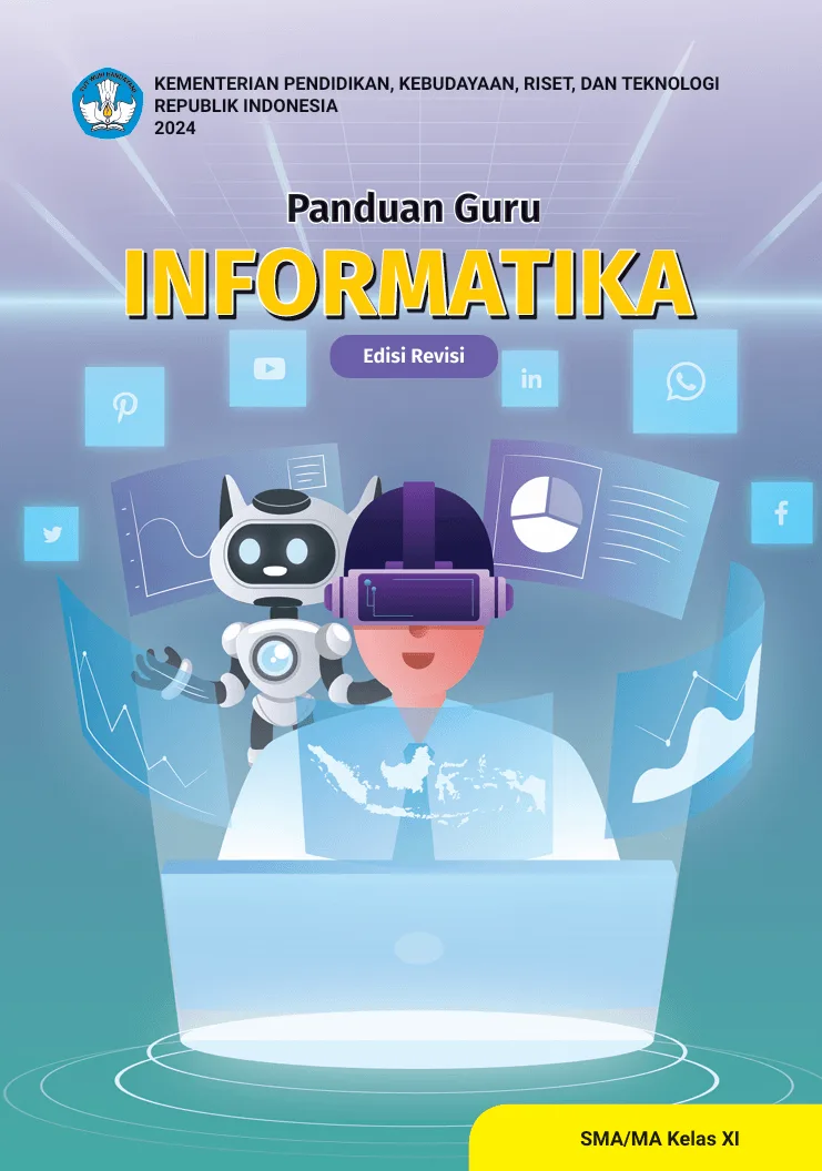 Sampul Panduan Guru Informatika untuk SMA/MA Kelas XI (Edisi Revisi)