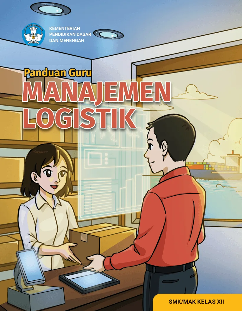 Sampul Panduan Guru Manajemen Logistik untuk SMK/MAK Kelas XII