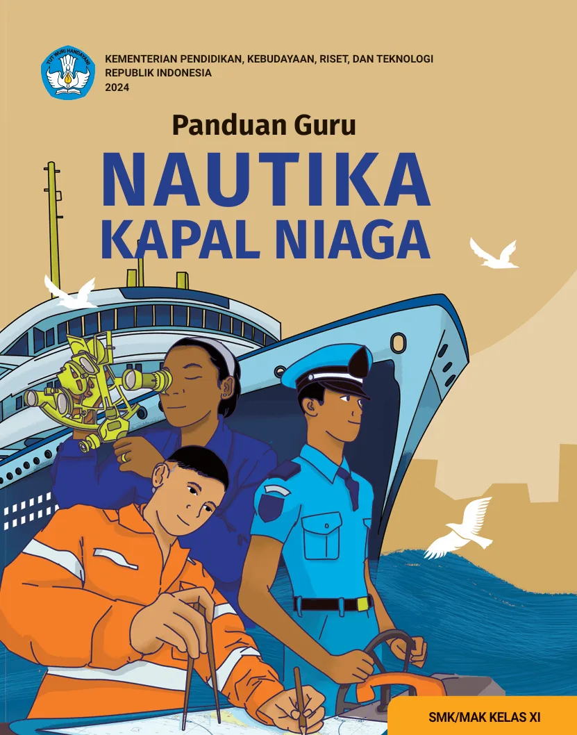Sampul Panduan Guru Nautika Kapal Niaga untuk SMK/MAK Kelas XI