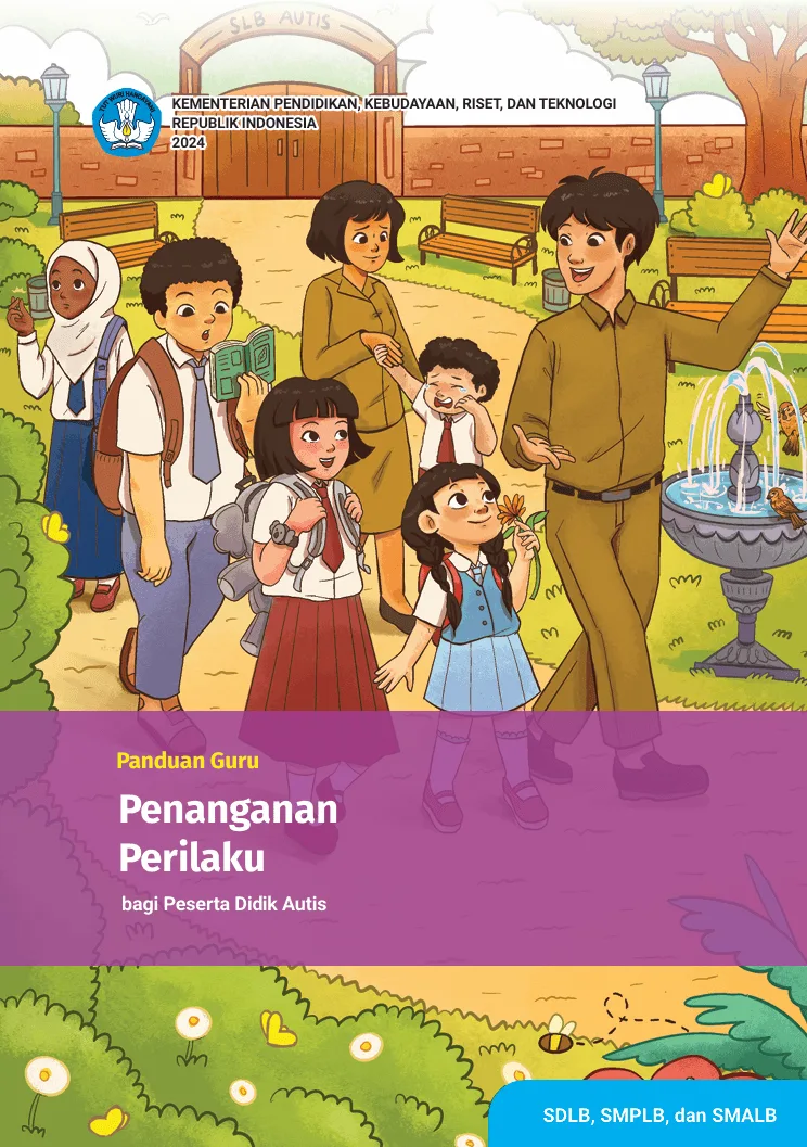 Sampul Panduan Guru Penanganan Perilaku bagi Peserta Didik Autis untuk SDLB, SMPLB, dan SMALB