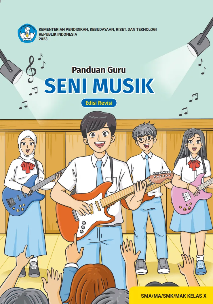 Sampul Panduan Guru Seni Musik untuk SMA/MA/SMK/MAK Kelas X (Edisi Revisi)