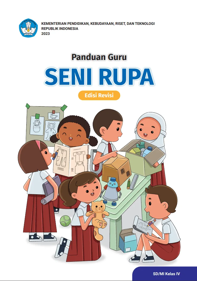 Sampul Panduan Guru Seni Rupa untuk SD/MI Kelas IV (Edisi Revisi)