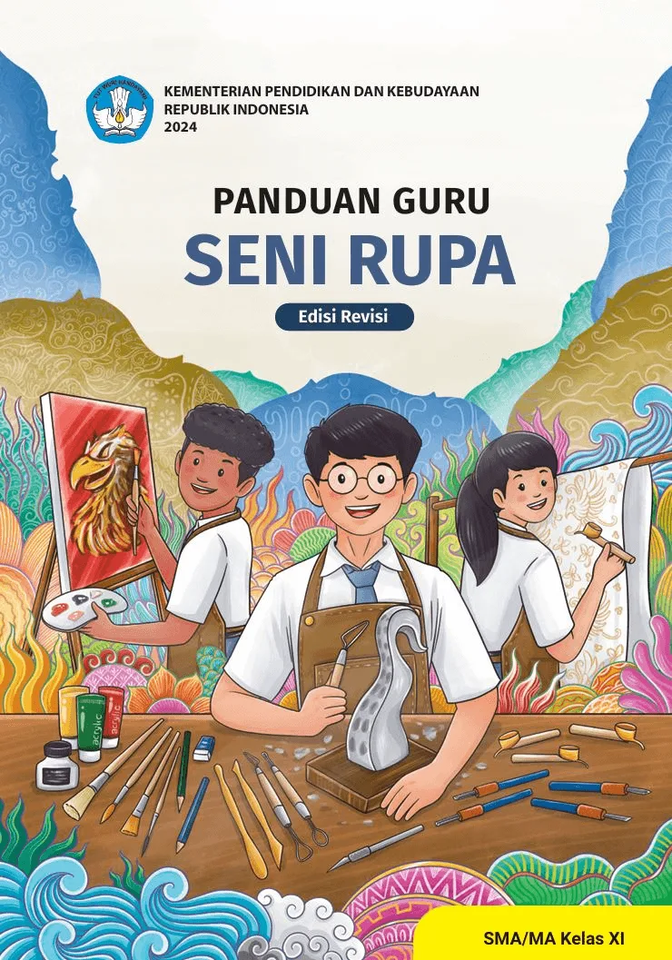Sampul Panduan Guru Seni Rupa untuk SMA/MA Kelas XI (Edisi Revisi)