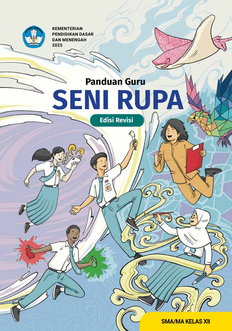 Sampul Panduan Guru Seni Rupa untuk SMA/MA Kelas XII (Edisi Revisi)