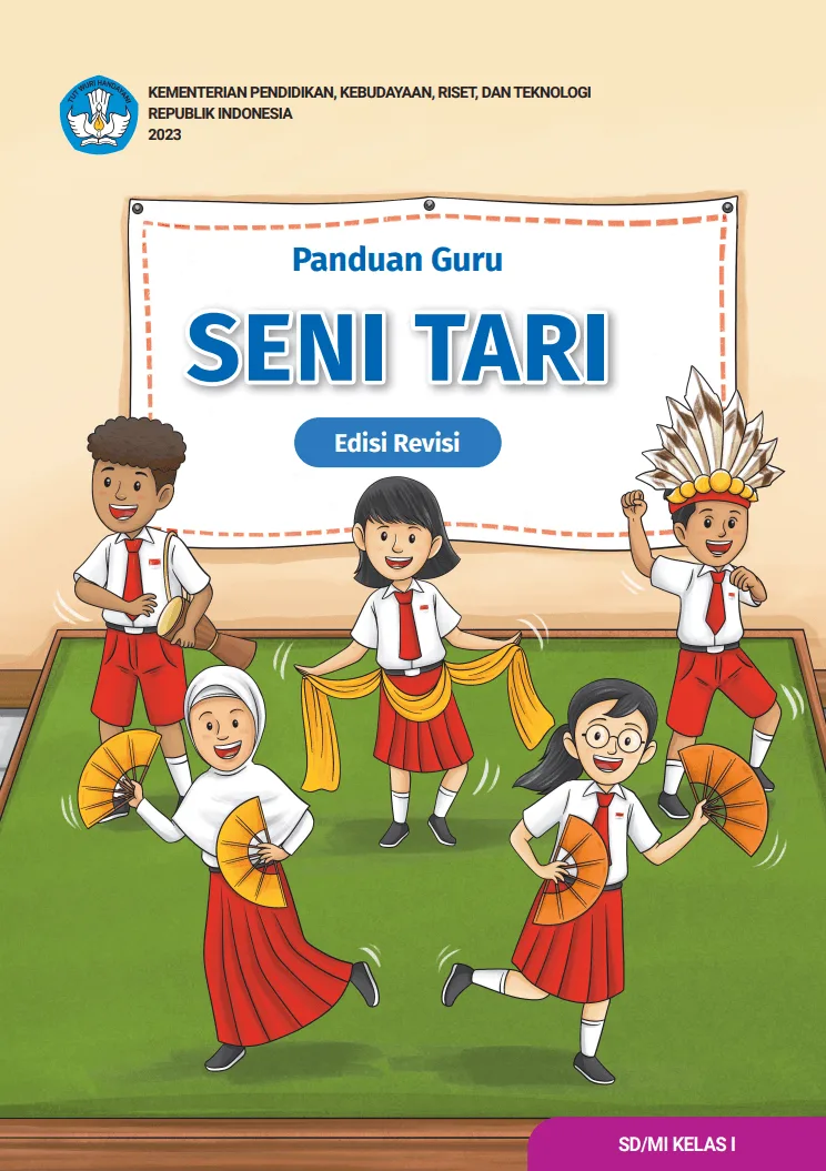 Sampul Panduan Guru Seni Tari untuk SD/MI Kelas I (Edisi Revisi)