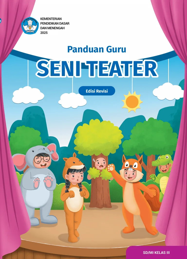 Sampul Panduan Guru Seni Teater untuk SD/MI Kelas III (Edisi Revisi)