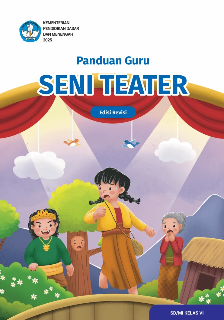 Sampul Panduan Guru Seni Teater untuk SD/MI Kelas VI (Edisi Revisi)
