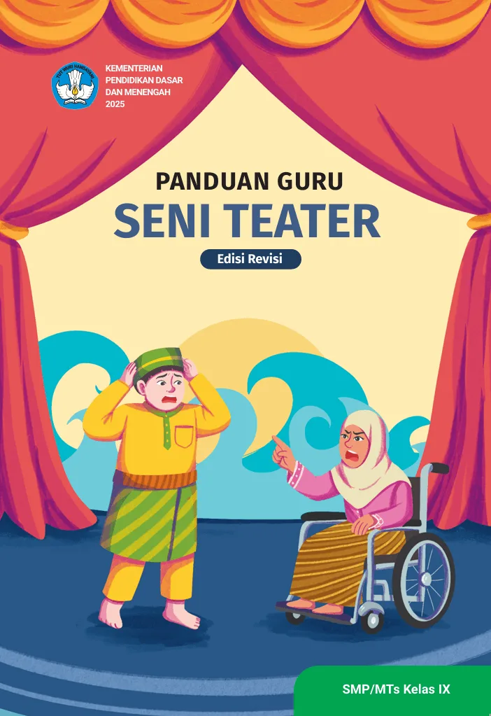 Sampul Panduan Guru Seni Teater untuk SMP/MTs Kelas IX (Edisi Revisi)