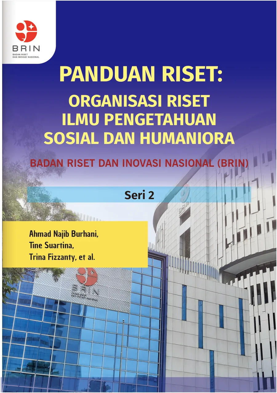 Sampul Panduan Riset: Organisasi Riset Ilmu Pengetahuan Sosial dan Humaniora Seri 2