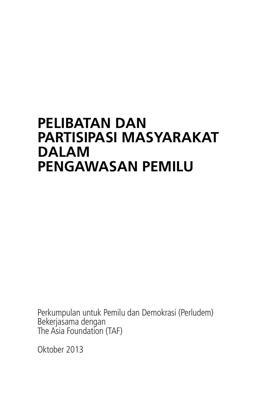 Sampul Pelibatan Dan Partisipasi Masyarakat Dalam Pengawasan Pemilu