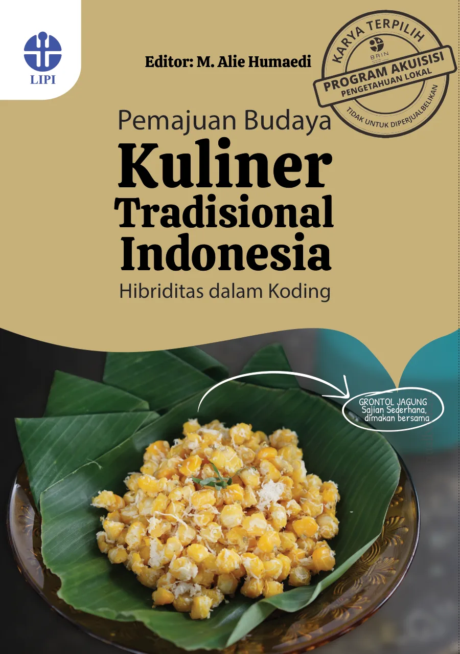 Sampul Pemajuan Budaya Kuliner Tradisional Indonesia: Hibriditas dalam Koding