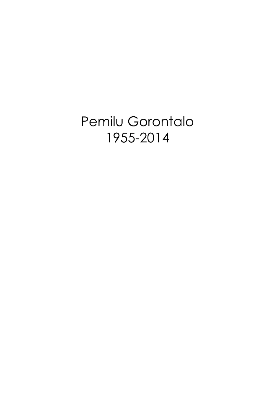 Sampul Pemilu Gorontalo 1955-2014