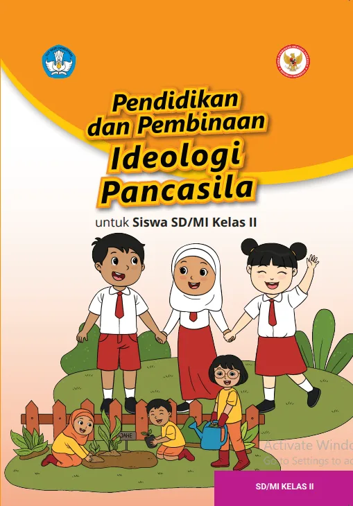 Sampul Pendidikan dan Pembinaan Ideologi Pancasila untuk Siswa SD/MI Kelas II