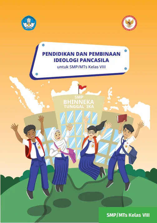 Sampul PENDIDIKAN DAN PEMBINAAN IDEOLOGI PANCASILA UNTUK SMP/MTs KELAS VIII