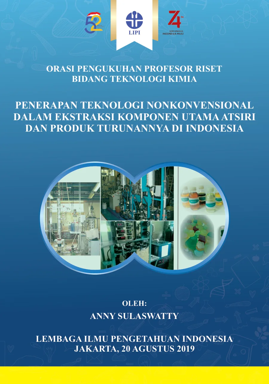 Sampul Penerapan Teknologi Nonkonvensional dalam Ekstraksi Komponen Utama Atsiri dan Produk Turunannya di Indonesia