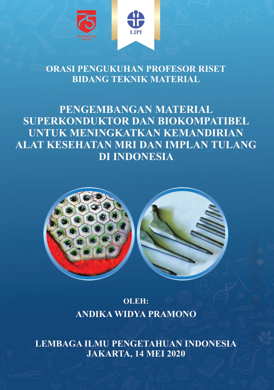 Sampul Pengembangan Material Superkonduktor dan Biokompatibel untuk Meningkatkan Kemandirian Alat Kesehatan MRI dan Implan Tulang di Indonesia