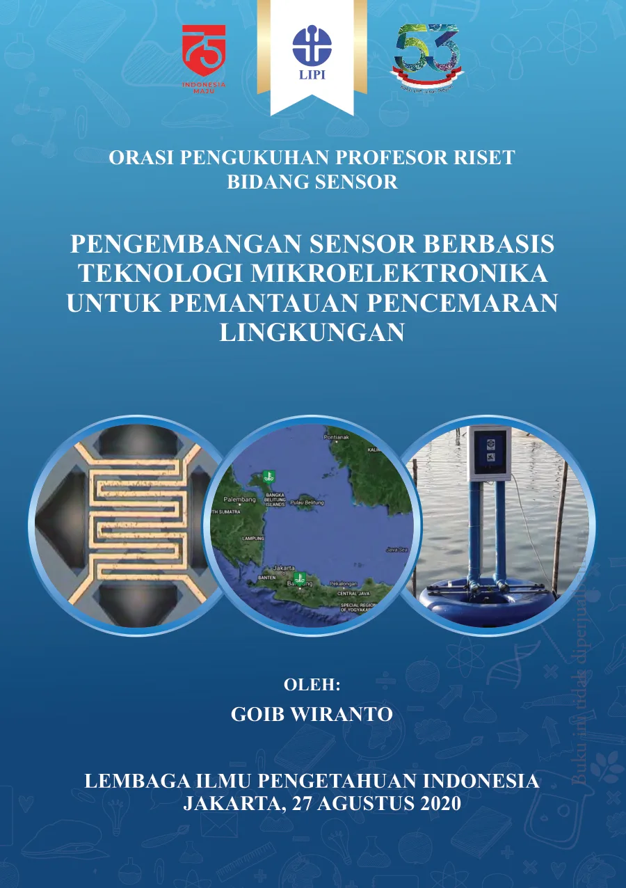 Sampul Pengembangan Sensor Berbasis Teknologi Mikroelektronika untuk Pemantauan Pencemaran Lingkungan