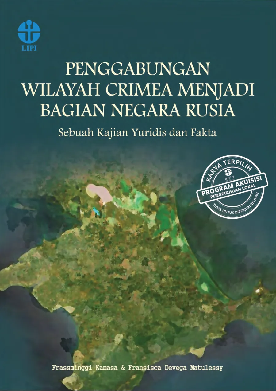 Sampul Penggabungan Wilayah Crimea Menjadi Bagian Negara Rusia Sebuah Kajian Yuridis dan Fakta
