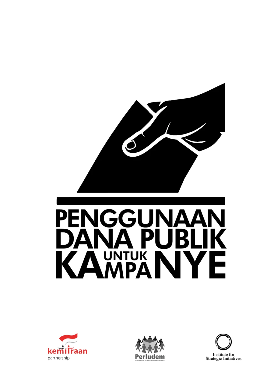 Sampul Penggunaan Dana Publik Untuk Kampanye