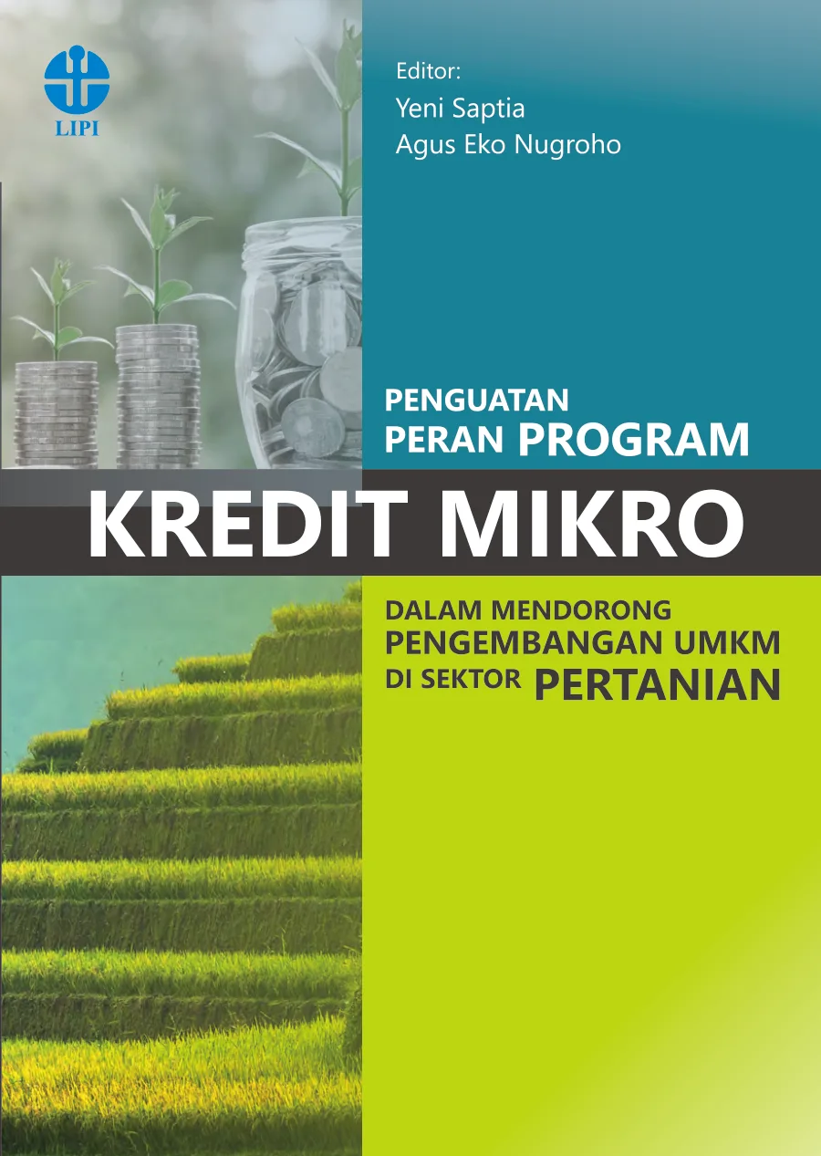 Sampul buku Penguatan Peran Program Kredit Mikro dalam Mendorong Pengembangan UMKM di Sektor Pertanian