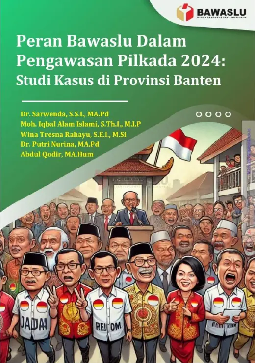 Sampul Peran Bawaslu dalam Pengawasan Pilkada 2024: Studi Kasus di Provinsi Banten