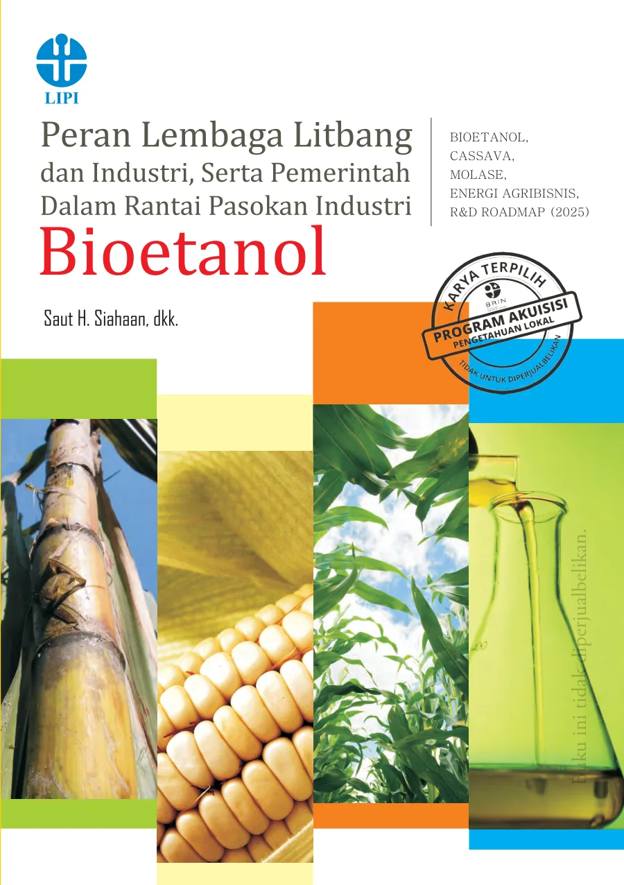 Sampul Peran Lembaga Litbang, Industri, dan Pemerintah dalam Rantai Pasokan Industri Bioetanol