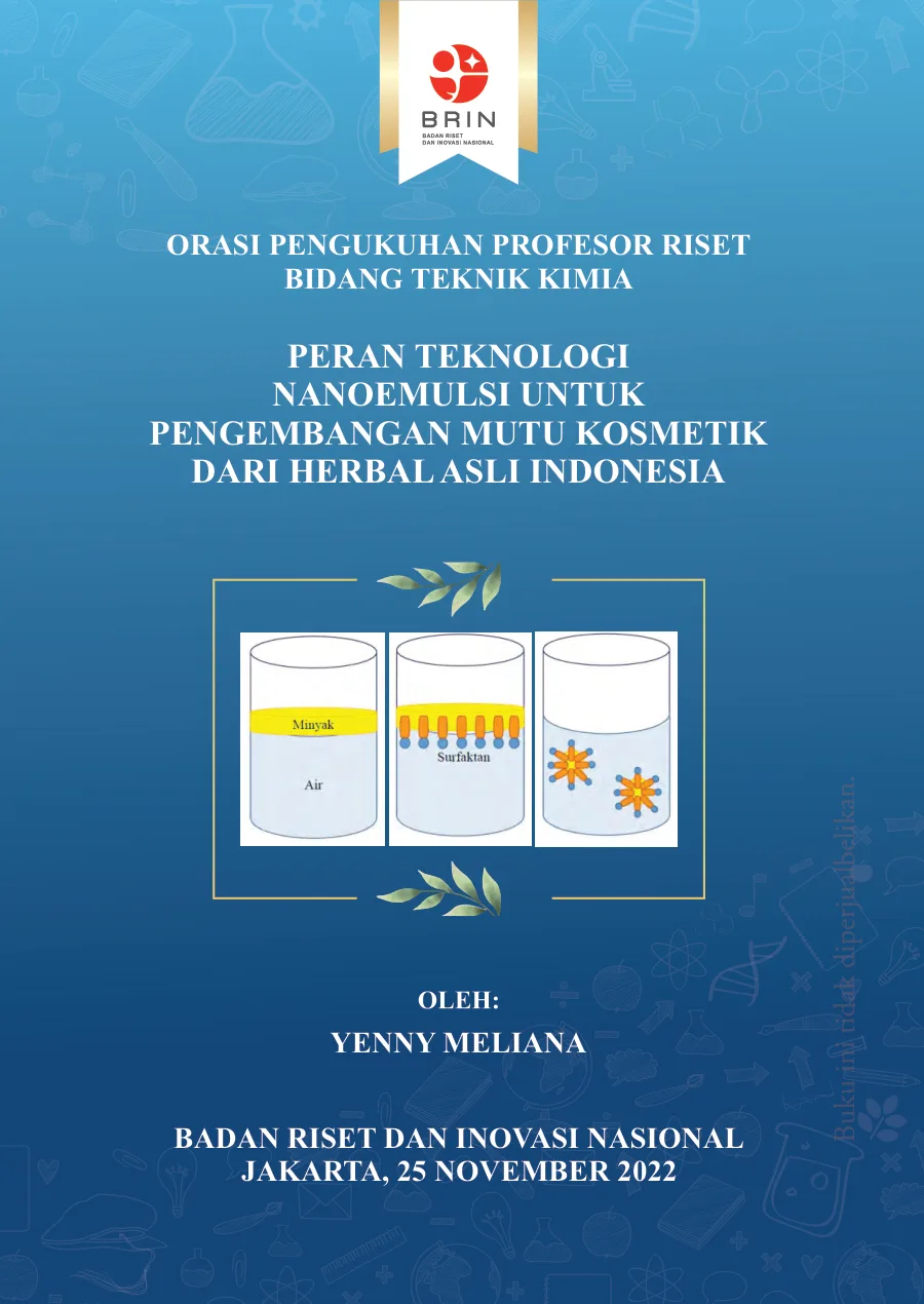 Sampul Peran Teknologi Nanoemulsi untuk Pengembangan Mutu Kosmetik dari Herbal Asli Indonesia