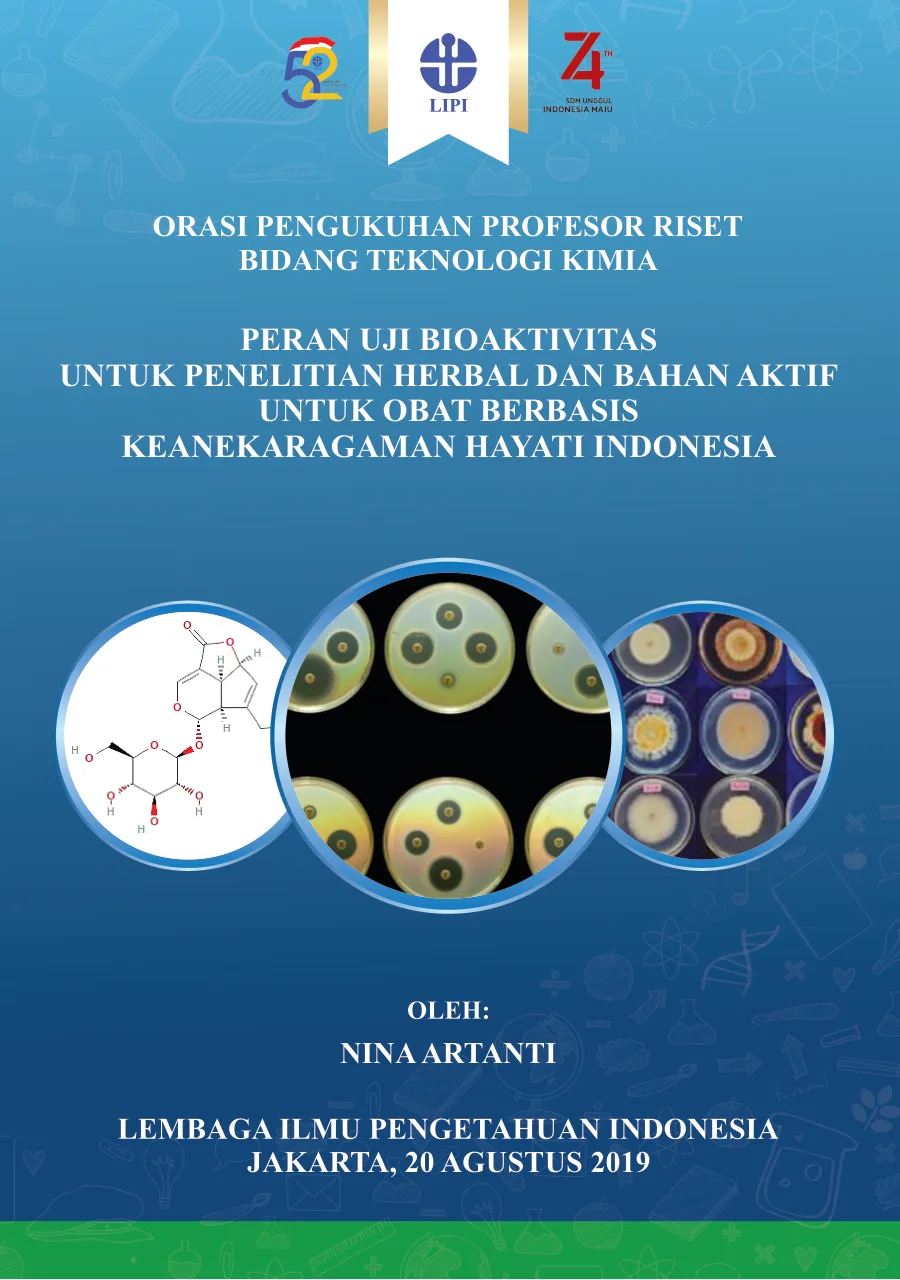 Sampul Peran Uji Bioaktivitas untuk Penelitian Herbal dan Bahan Aktif untuk Obat Berbasis Keanekaragaman Hayati Indonesia