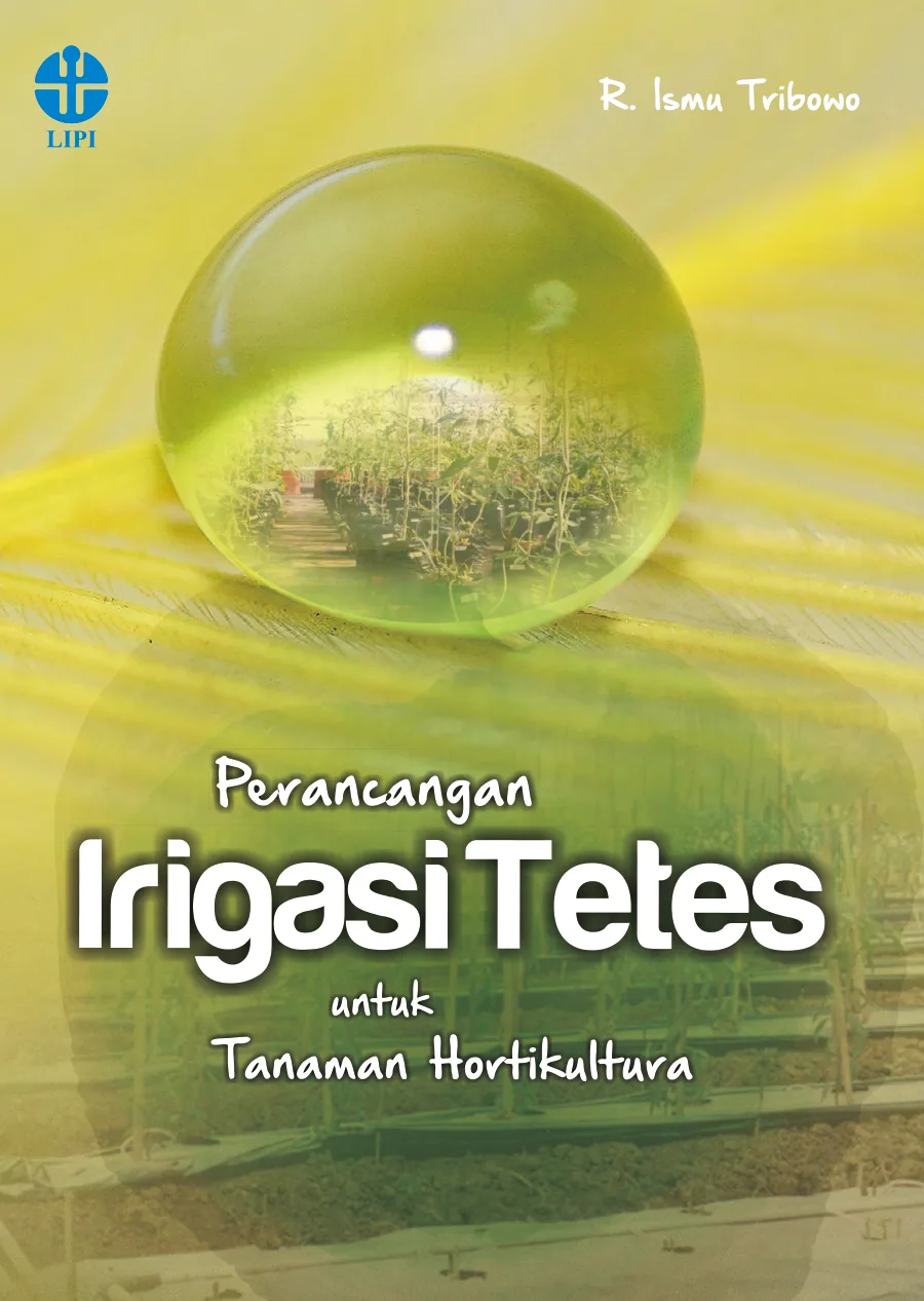 Sampul Perancangan Irigasi Tetes untuk Tanaman Hortikultura