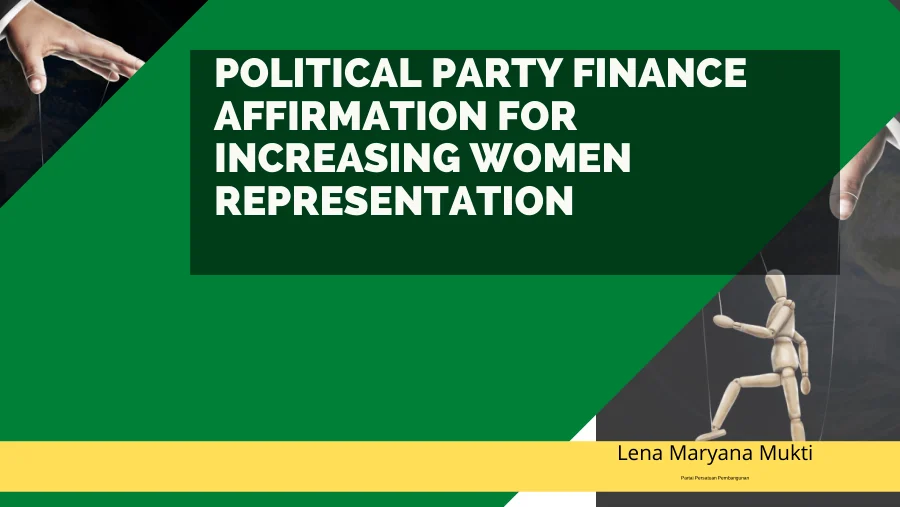 Sampul Presentation Material Political Party Finance Reform Agenda in Indonesia