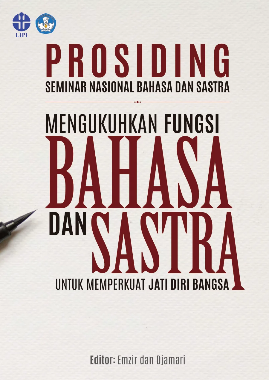 Sampul buku Prosiding Seminar Nasional Bahasa dan Sastra: Mengukuhkan Fungsi Bahasa dan Sastra untuk Memperkuat Jati Diri Bangsa