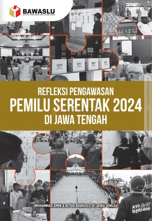 Sampul Refleksi Pengawasan Pemilu Serentak 2024 di Jawa Tengah