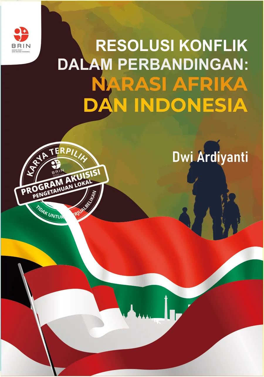 Sampul Resolusi Konflik dalam Perbandingan: Narasi Afrika dan Indonesia