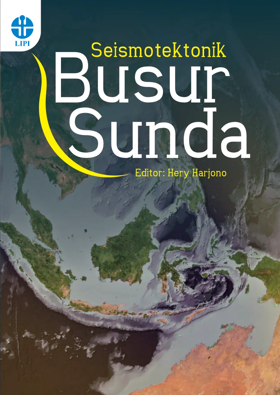 Sampul Seismotektonik Busur Sunda